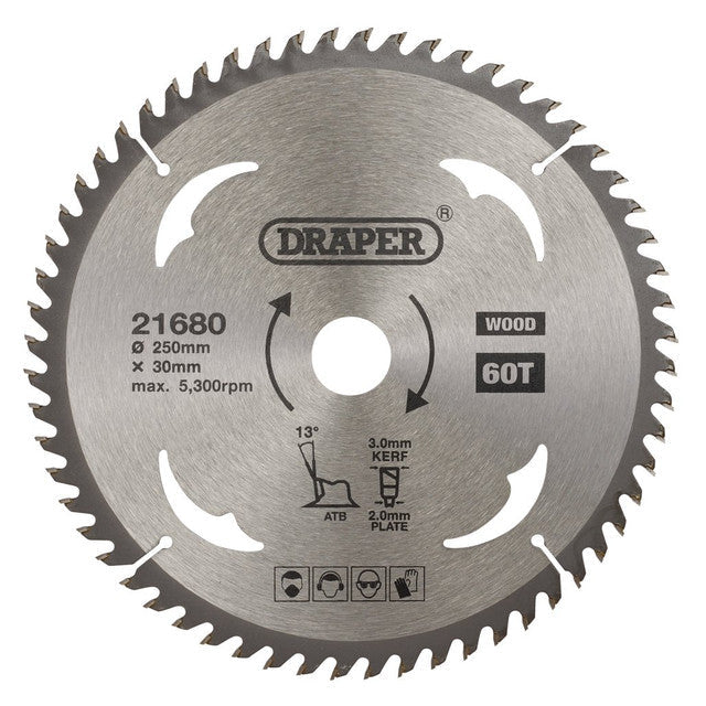 Draper TCT Circular Saw Blade 250mm 30mm Bore 60 Teeth for Wood Cutting