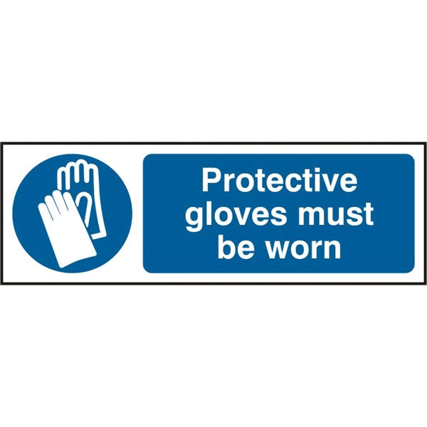 Bsafe Protective Gloves Must Be Worn Sign Rigid PVC 300x100mm Pack of 5