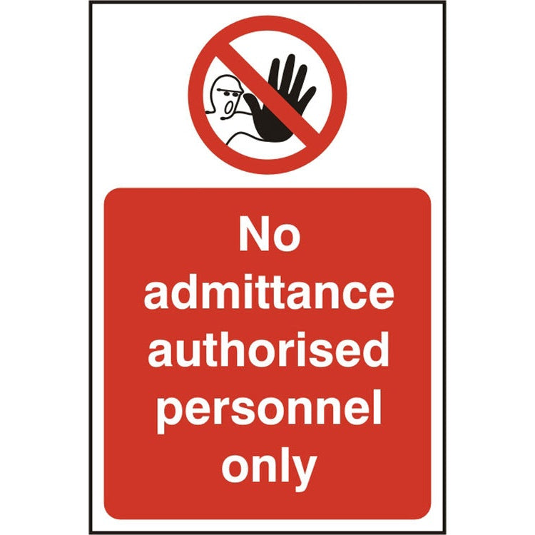 Bsafe No Admittance Authorized Personnel Only Sign Self Adhesive Vinyl 200x300mm